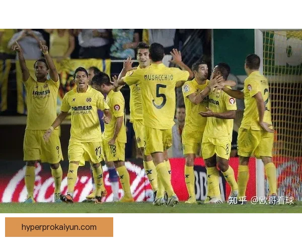 西甲黄潜防守反击策略有效，近期表现稳健值得关注